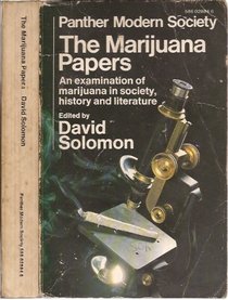 The marijuana papers; (Panther modern society)