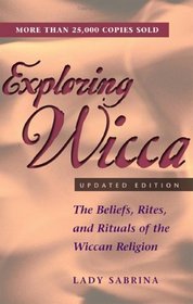 Exploring Wicca (Exploring)