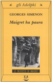 Maigret ha paura