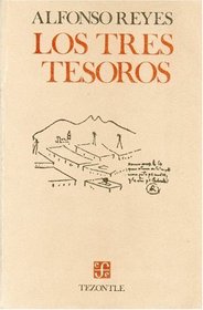 Los tres tesoros. (Spanish Edition)