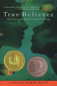 True Believer (Make Lemonade Trilogy)