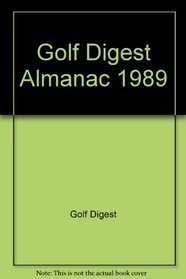 The Golf Digest Almanac, 1989