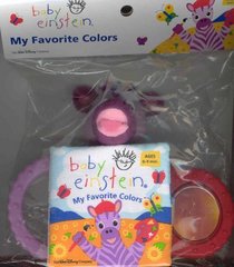 Baby Einstein My Favorite Colors: A Fabric Rattle Book (Baby Einstein)