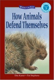 How Animals Defend Themselves (Kids Can Read)