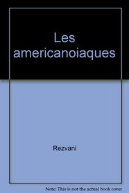 Les amricanoaques (French Edition)