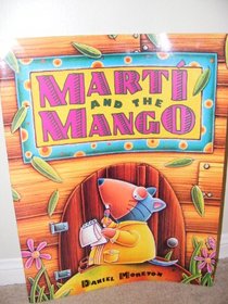 Marti and the Mango***Big Book