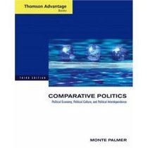 Comparative Politics: Political Economy, Political Culture, and Political Interdependence (Teacher's Edition)