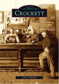 Crockett (Images of America: California) (Images of America)