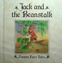 Jack and the Beanstalk (Favorite Fairy Tales)