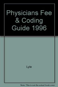 Physicians Fee & Coding Guide 1996