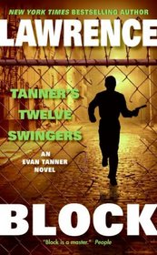 Tanner's Twelve Swingers (Evan Tanner, Bk 3)