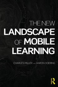 The New Landscape of Mobile Learning: Redesigning Education in an App-Based World