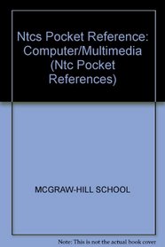 Dictionary of Computing and Multimedia (Ntc Pocket References)