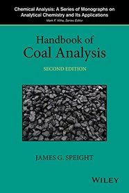 Handbook of Coal Analysis (Chemical Analysis: A Series of Monographs on Analytical Chemistry and Its Applications)
