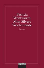Miss Silvers Wochenende (German Edition)