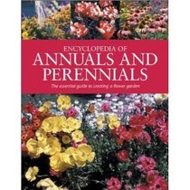 Encyclopedia of Annuals and Perennials