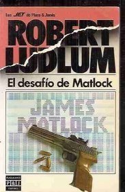El Desafio De Matlock/the Matlock Paper