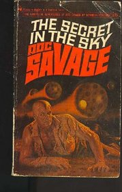 Doc Savage:  The Secret in the Sky #20 and Cold Death #21