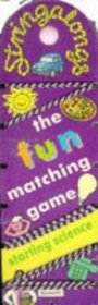 Stringalongs: The Fun Matching Game: Starting Science Set 8