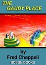 The Gaudy Place (Voices of the South)
