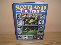 Scotland: The Team, 1872-1987