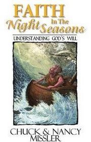 Faith in the Night Seasons Textbook: Understanding God's Will