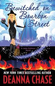 Bewitched on Bourbon Street (Jade Calhoun, Bk 7)