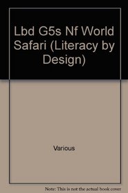 Lbd G5s Nf World Safari (Literacy by Design)