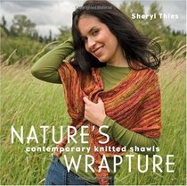 Nature's Wrapture: Contemporary Knitted Shawls
