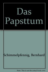 Das Papsttum