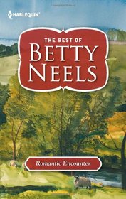 Romantic Encounter (Best of Betty Neels)