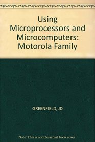 Using Microprocessors and Microcomputers