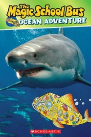 Magic School Bus: Ocean Adventure (Scholastic Reader Level 2)