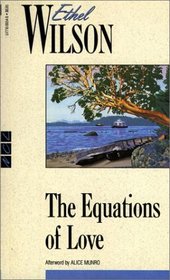 The Equations of Love (New Canadian Library)