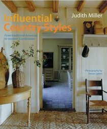 Influential Country Styles: From Traditional American to Rustic French and Modern Scandinavian-the Complete Guide