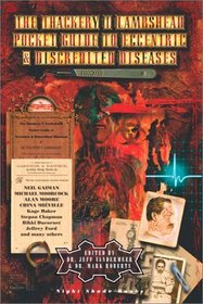 The Thackery T. Lambshead Pocket Guide to Eccentric and Discredited Diseases