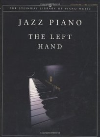Jazz Piano: The Left Hand