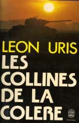 Les Collines De La Colere (Le Livre de Poche, no.5098)