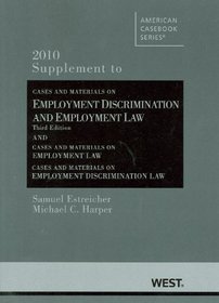 Cases and Materials on Employment Discrimination and Employment law, 3rd (American Casebooks)