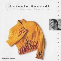 Antonio Berardi: Sex and Sensibility