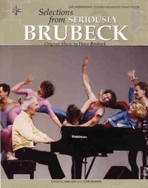 Selections from Seriously Brubeck: Original Music by Dave Brubeck