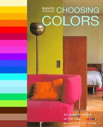 Choosing Colors: An Expert Choice of the Best Colors to Use in Your Home