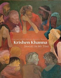 Krishen Khanna (Contemporary Indian Artists)