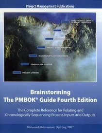 Brainstorming The PMBOK Guide Fourth Edition