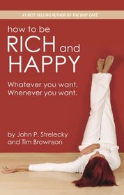 How to be Rich and Happy - 2012 Edition