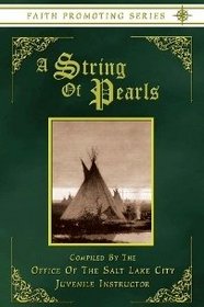 A String of Pearls : The Second Book of the Faith-Promoting Series