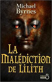 La malediction de Lilith (The Genesis Plague) (Thomas Flaherty, Bk 1) (French Edition)
