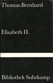 Elisabeth II (Bibliothek Suhrkamp) (German Edition)