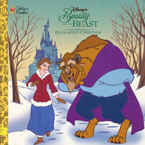 Disney's Beauty and the Beast: The Enchanted Christmas (Beauty and the Beast)