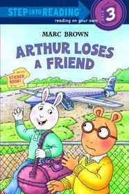 Arthur Loses a Friend (Step into Reading)